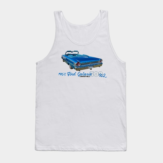 1963 Ford Galaxie 500 XL Convertible Tank Top by Gestalt Imagery